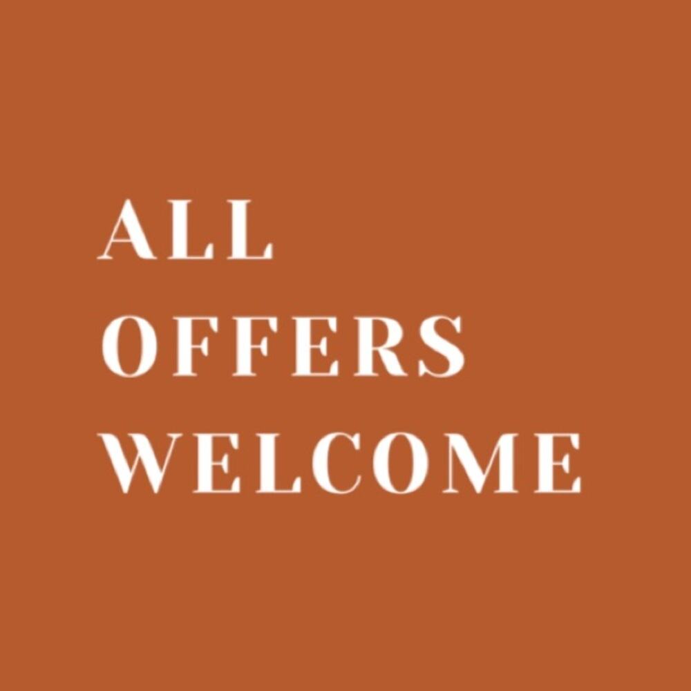 All reasonable offers are more than welcome.